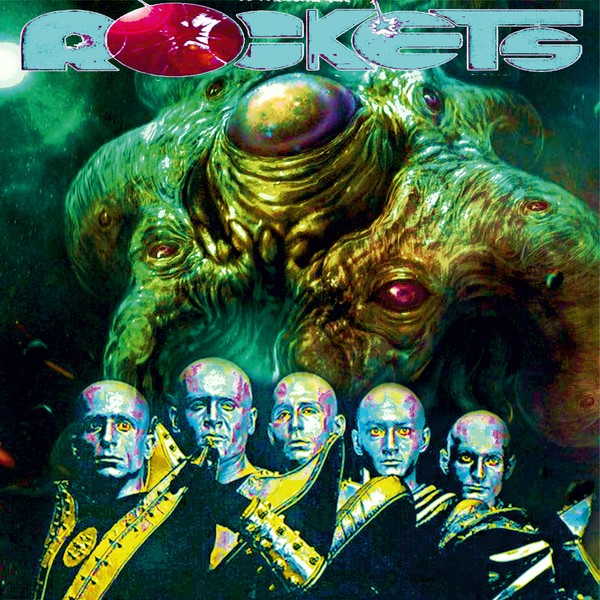 Rockets the final frontier. Rockets группа 1978. Rockets Galaxy 1980. Rockets Atomic 1982. Rockets Alienation 2021.
