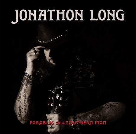 Jonathon Long - Parables Of A Southern Man. 2021 (CD)