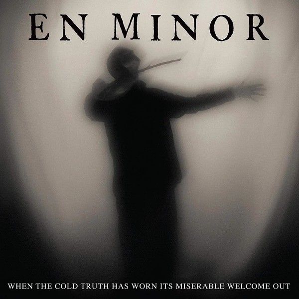 En Minor- When the Cold Truth Has Worn Its Miserable Welcome Out Philip Anselmo | Фил Ансельмо