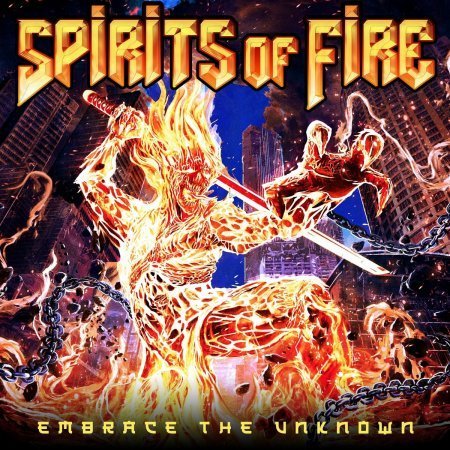 Spirits Of Fire - Embrace The Unknown. 2022 (CD)
